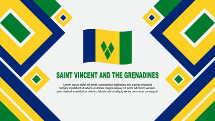 Saint Vincent And The Grenadines Flag Abstract Background Design Template. Saint Vincent And The Grenadines Independence Day Banner Wallpaper Vector Illustration. Cartoon - obrazy, fototapety, plakaty