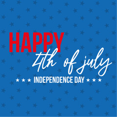 4 of july happy independence day vector illustration design	