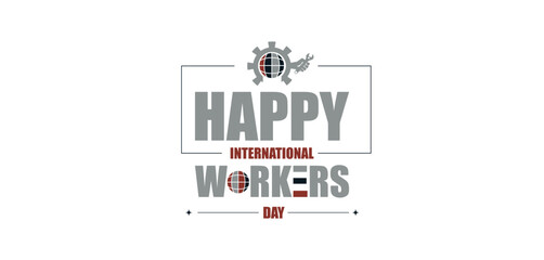 Honoring Labor and Struggle International Workers Day Design