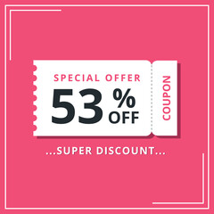 Discount coupon for special offer, super offer of 53% off. Discount banner vector illustration.