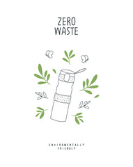 Vector hand drawn cartoon sketch of own bottle  with green leaves. Zero waste and Sustainable lifestyle. Think Green. Plastic free Ecological poster. 