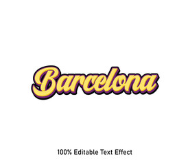 Barcelona text effect vector. Editable college t-shirt design printable text effect vector