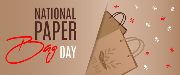 Happy National Paper Bag Day. Eco concept. Template for banner, poster, flyer, background, card.