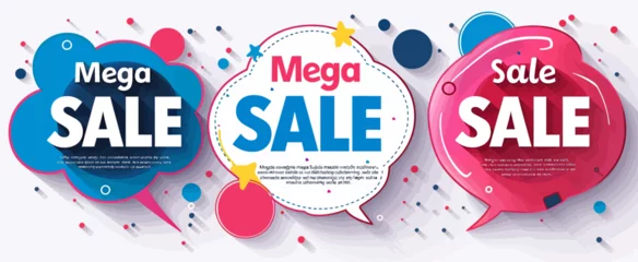Fotobehang a set of three speech bubbles with the words mega sale on them © NguyenThi