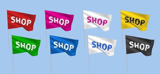 8 color vector flags with SHOP text. A set of wavy 3D flags with flagpoles isolated on light background, created using gradient meshes