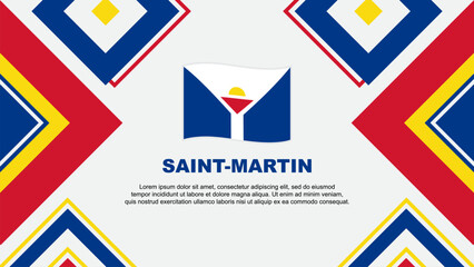 Saint Martin Flag Abstract Background Design Template. Saint Martin Independence Day Banner Wallpaper Vector Illustration. Saint Martin Independence Day