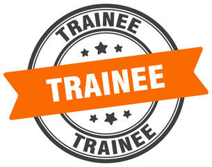 trainee stamp. trainee label on transparent background. round sign