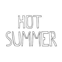 Decorative contour phrase Hot summer. Text in doodle style for summer illustrations, stickers, designs. Outline letters without fill. Hand drawing black line vector illustration isolated on white.