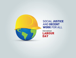 Happy Labour Day concept. 1st May- International labor day concept. Labor safety and right at Workplace. World Day for Safety and Health at Work concept. Social Justice and Decent Work for All