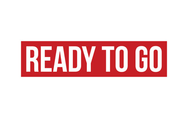 Ready To Go Rubber Stamp Seal Vector