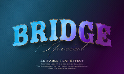 ”Bridge Special” Editable title logo text style effect in blue, light blue and purple gradation thin golden border, sans serif typeface
 - obrazy, fototapety, plakaty