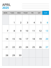 April 2025 - Calendar 2025 template vector illustration, week start on monday, Wall calendar 2025 design, Desk calendar template, corporate planner template, Stationery, organizer diary, vector