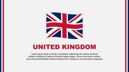 United Kingdom Flag Abstract Background Design Template. United Kingdom Independence Day Banner Social Media Vector Illustration. United Kingdom Cartoon