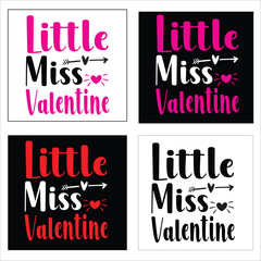 Little Miss Valentine  Love Quote,typography, vector, Heart Valentines Day t Shirts design Bundle