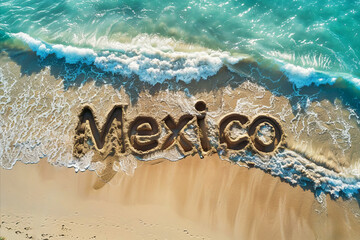 Mexico written in the sand on a beach. Mexican tourism and vacation background - 784240855