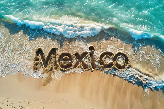 Mexico written in the sand on a beach. Mexican tourism and vacation background
