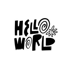 Hello world lettering phrase in black color text.