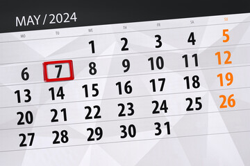 Fototapeta premium Calendar 2024, deadline, day, month, page, organizer, date, May, tuesday, number 7
