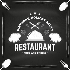 Restaurant shop, menu on the chalkboard. Vector Illustration. Vintage graphic design for logotype, label, badge with cloche with lid, chef hat, fork and knife. Cooking, cuisine logo for menu - 784293804