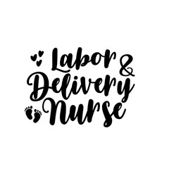 Labor and Delivery Nurse SVG