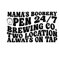 Mama's Boobery svg