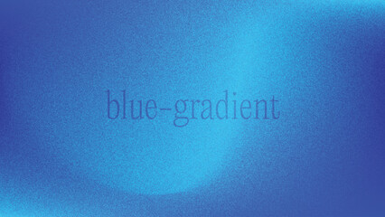 Blue Gradient Background, Gradient Blurred Blue Grainy Background Vector