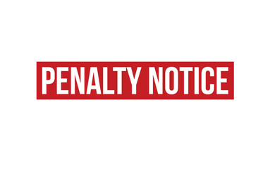 Penalty Notice Stamp. Penalty Notice Rubber grunge Stamp Seal