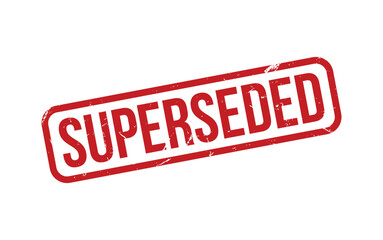 Superseded Stamp. Superseded Rubber grunge Stamp Seal