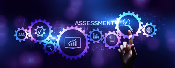 Assessment Evaluation Business Finance Technology concept on screen.