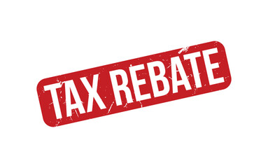 Tax Rebate Stamp. Red Tax Rebate Rubber grunge Stamp