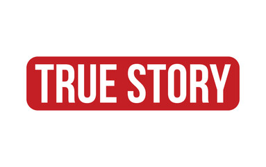 True Story Stamp. Red True Story Rubber grunge Stamp