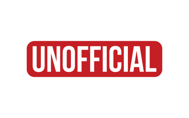 Unofficial Stamp. Red Unofficial Rubber grunge Stamp