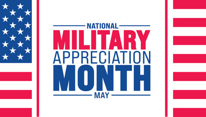 May is National Military Appreciation Month background template. Holiday concept. use to background, banner, placard, card, and poster design template with text inscription and standard color. vector 