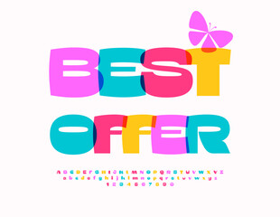Vector colorful Best Offer Sign for Sales. Modern Bright Font. Trendy set of Alphabet Letters and Numbers.