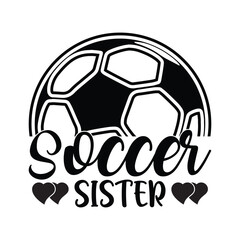 Obraz premium soccer sister t shirt design 