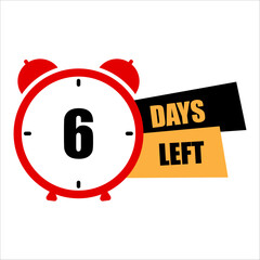 Six-day countdown clock illustration. Urgency notification design. Time-sensitive event reminder. Vector illustration. EPS 10.
