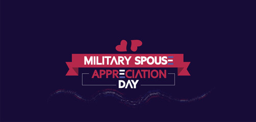 Artistic Expressions of Thanks on Military Spouse Appreciation Day