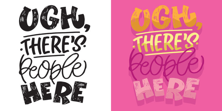 Funny hand drawn doodle lettering postcard quote. T-shirt design, clothes print, mug print. Lettering art.