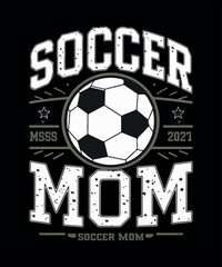 Soccer Mom Typography T shirt Design