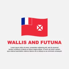 Fotobehang Wallis And Futuna Flag Background Design Template. Wallis And Futuna Independence Day Banner Social Media Post. Wallis And Futuna Background © Fernandiputra