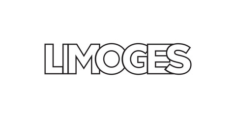 Limoges in the France emblem. The design features a geometric style, vector illustration with bold typography in a modern font. The graphic slogan lettering.
