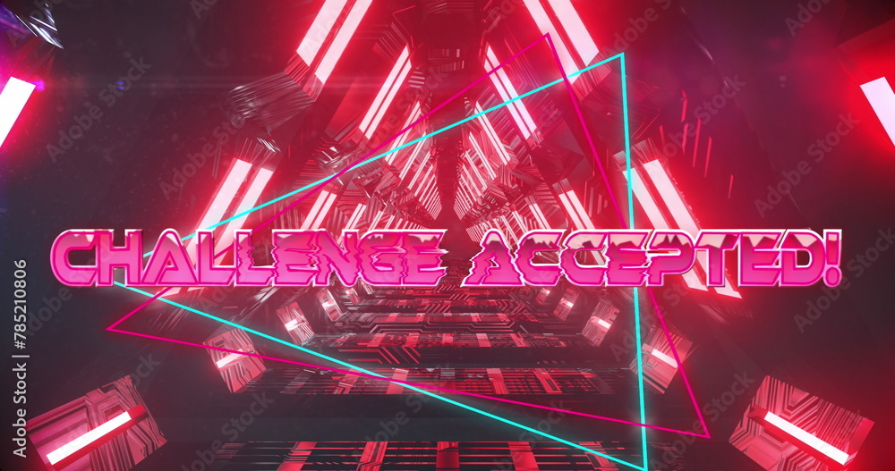 Poster image of challenge accepted text banner over neon red glowing tunnel in seamless pattern
