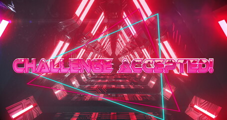 Image of challenge accepted text banner over neon red glowing tunnel in seamless pattern
