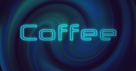 Image of neon blue coffee text banner over blue digital waves spinning against black background