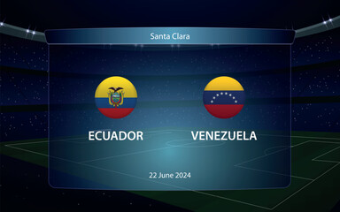 Ecuador vs Venezuela. America soccer tournament 2024