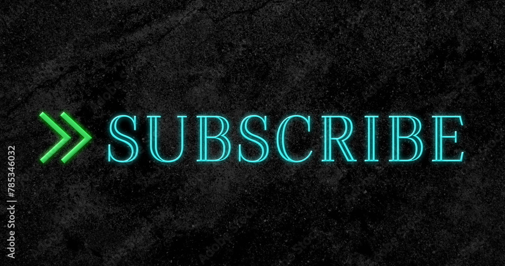 Poster digitally animated of subscribe text flickering in blue with green arrow against a black background