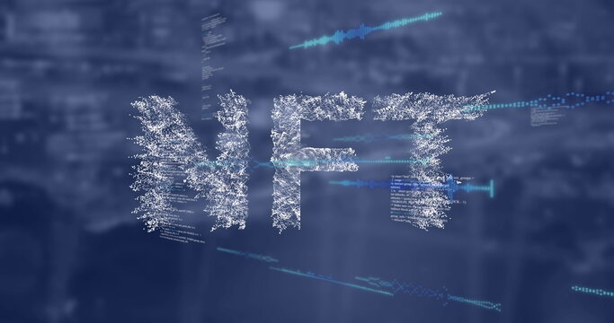 Image of data processing and nft text over blurred background