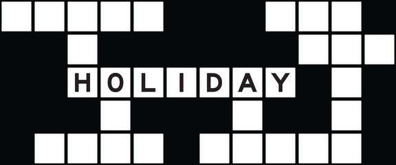 Alphabet letter in word holiday on crossword puzzle background