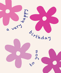 Birthday greeting card with pink flowers, A very happy birthday to you story template, banner, greeting card and invitation