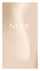 Nude Gradient. Soft duotone Background with modern typography. Aesthetic vertical poster. Minimal Vector illustration.
